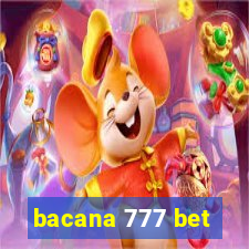 bacana 777 bet